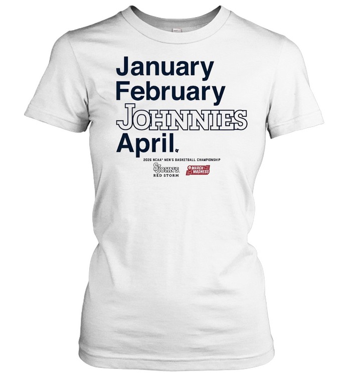 2026 March Madness Month January February Johnnies April Women T-Shirt