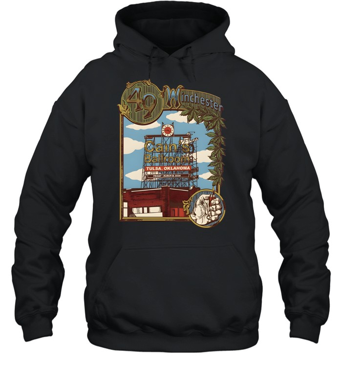 49 Winchester Tulsa Oklahoma 2026 Event Poster At Cain’s Ballroom On March 13 2026 Hoodie