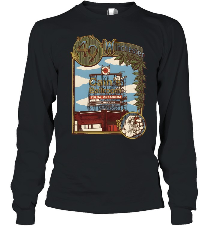 49 Winchester Tulsa Oklahoma 2026 Event Poster At Cain’s Ballroom On March 13 2026 Long Sleeve Tee