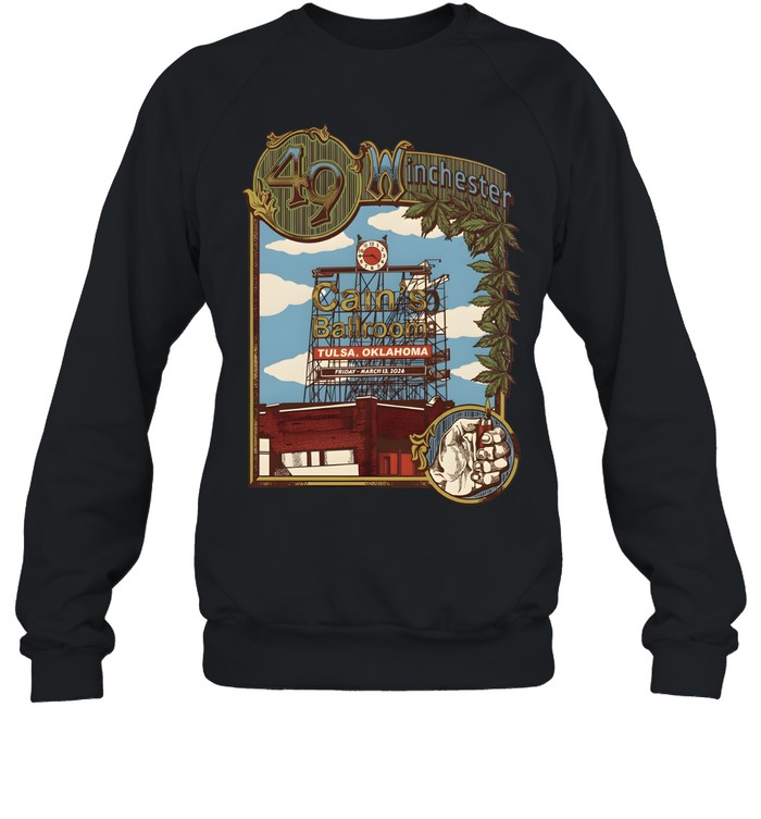 49 Winchester Tulsa Oklahoma 2026 Event Poster At Cain’s Ballroom On March 13 2026 Sweatshirt