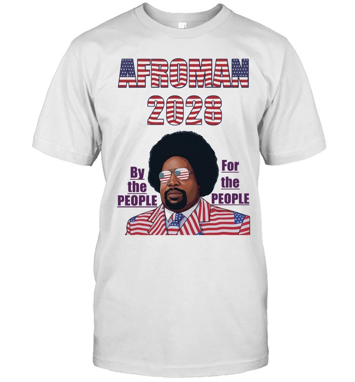 Afroman 2028 by the people for the people American flag Unisex T-Shirt