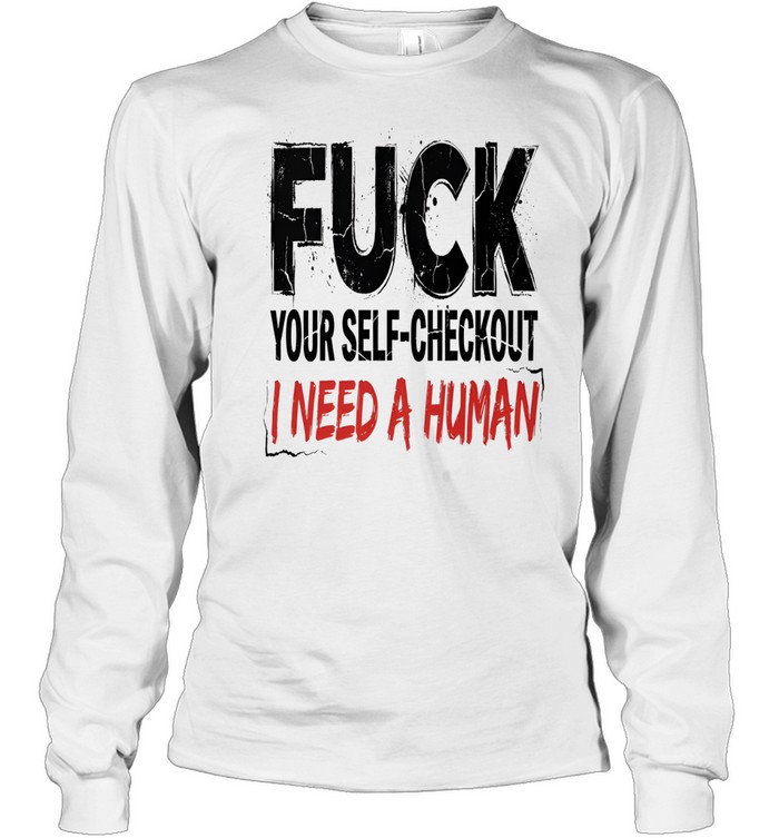 Anti-Robot Checkout Rebellion Long Sleeve Tee