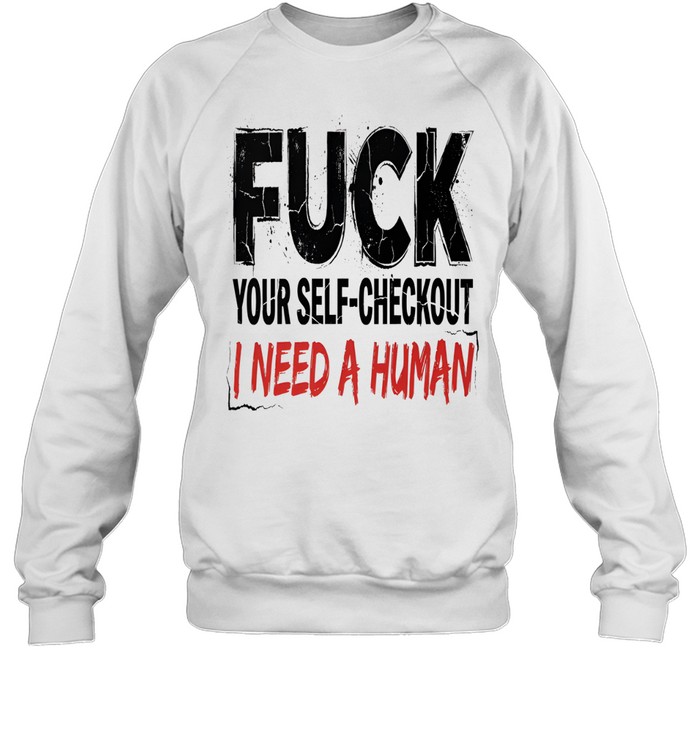 Anti-Robot Checkout Rebellion Sweatshirt