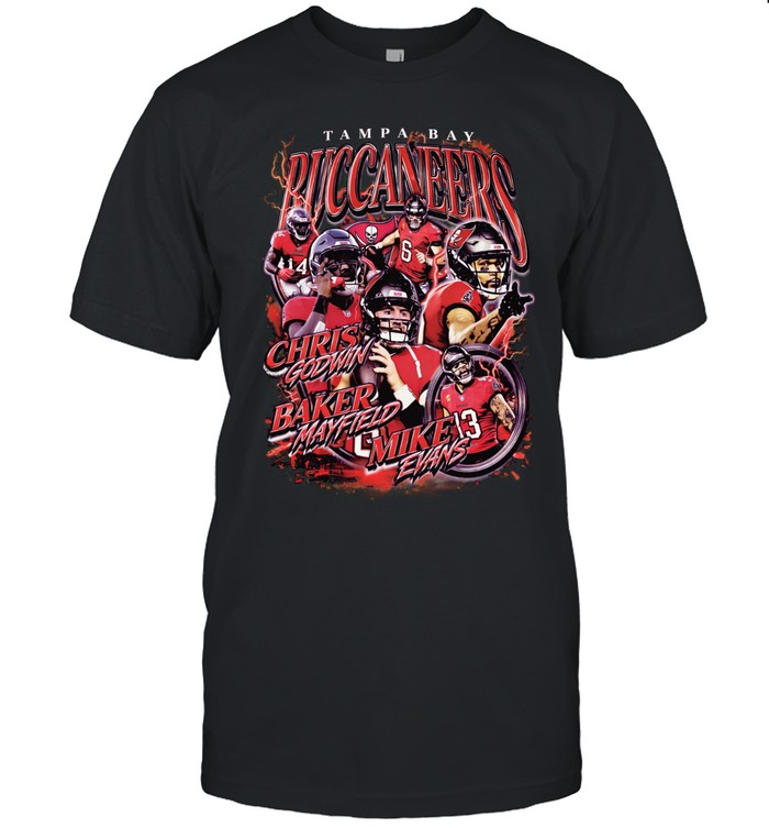 Buccaneers Chris Godwin Baker Mayfield Mike Evans Unisex T-Shirt