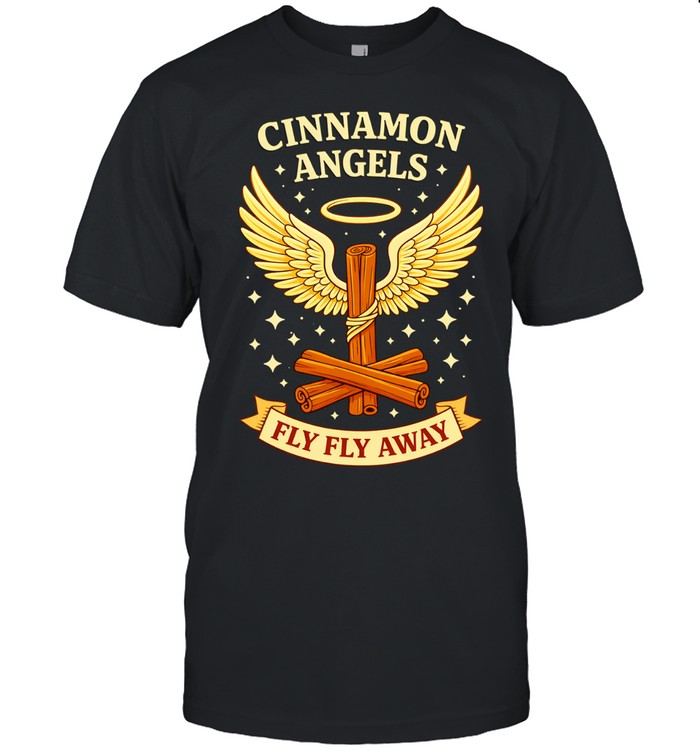 Cinnamon angels fly fly away Unisex T-Shirt