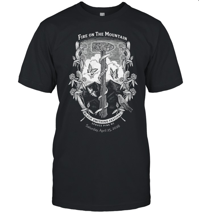 Fire On The Mountain Blacksmith Festival Vintage Engraving Floral Unisex T-Shirt