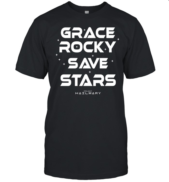 Grace Rocky Save Stars Project Hail Mary Unisex T-Shirt