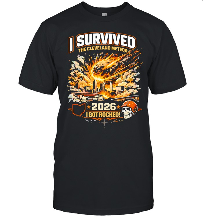 I Survived The Cleveland Meteor 2026 I got Rocked Unisex T-Shirt