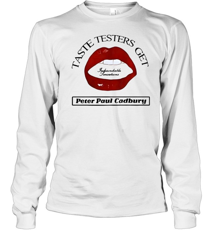 Taste Testers Get Indescribable Sensations Peter Paul Cadbury Long Sleeve Tee