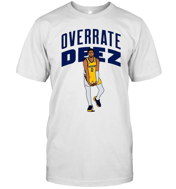 Tyrese Haliburton Indiana Pacers Overrate Deez Basketball Meme Unisex T-Shirt