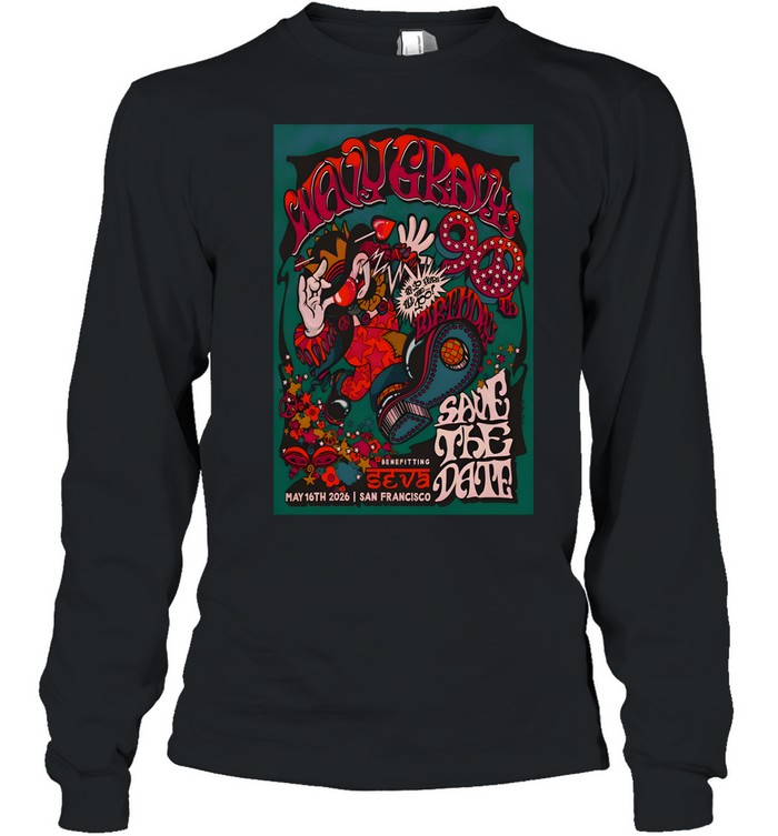 Wavy Gravy's 90th Birthday San Francisco CA Long Sleeve Tee