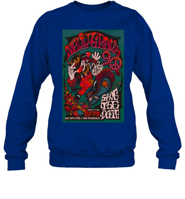 Wavy Gravy's 90th Birthday San Francisco CA Sweatshirt