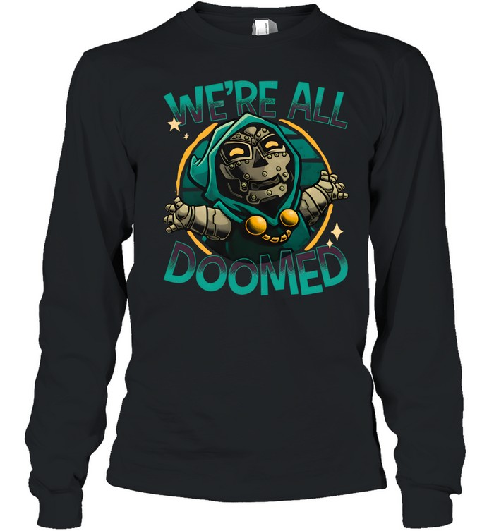 We're All Long Sleeve Tee