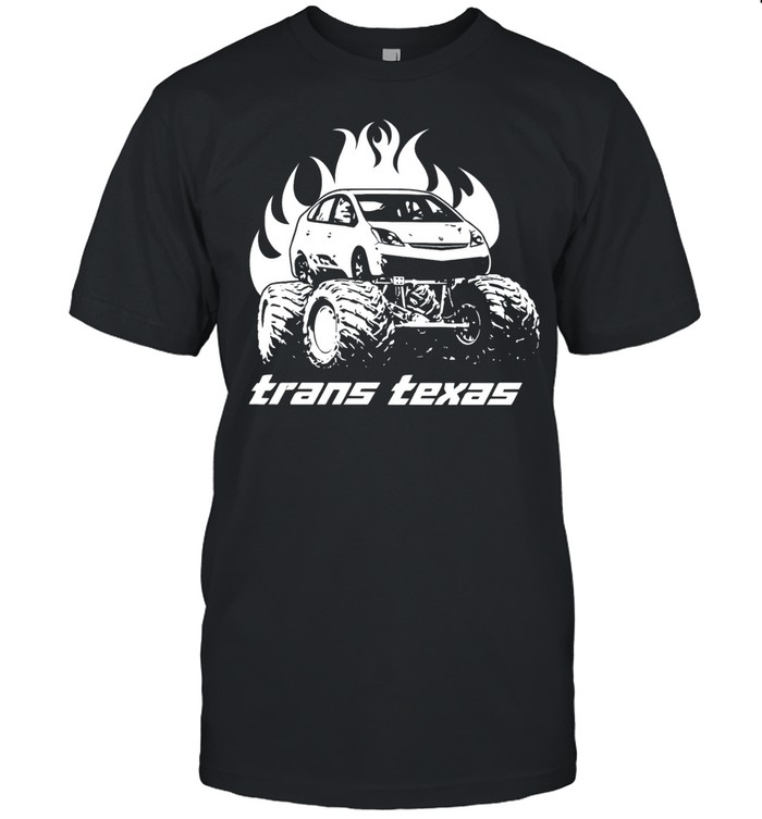 Don’t Test Me Trans Texas Monster Truck Unisex T-Shirt