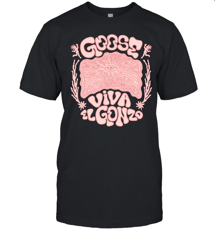 Goose Viva El Gonzo Sunset Manifestation Unisex T-Shirt