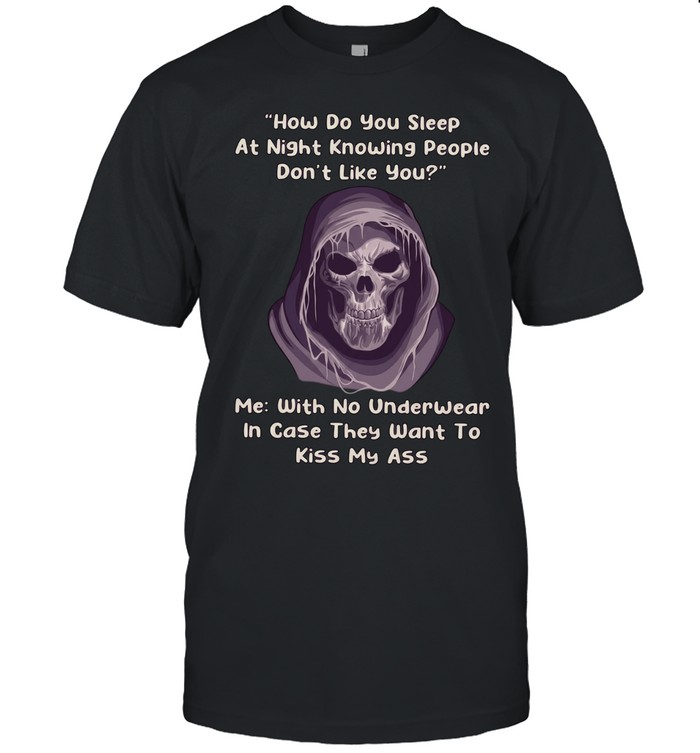 How Do You Sleep Skull Unisex T-Shirt