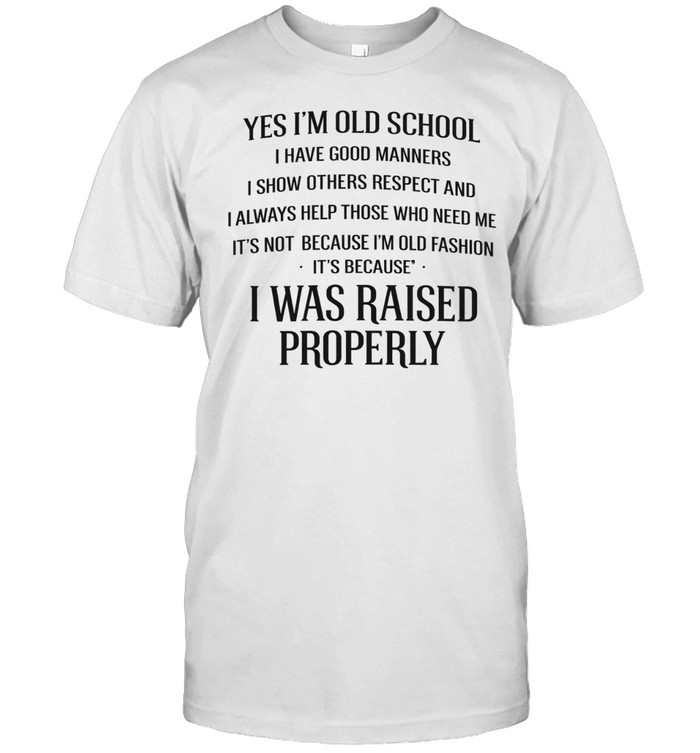 YES I'M OLD SCHOOL Unisex T-Shirt
