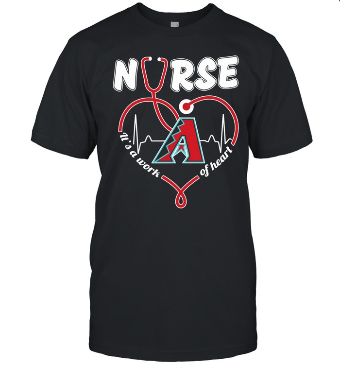 Arizona Diamondbacks nurse it’s a work of heart stethoscope shaped heart Unisex T-Shirt