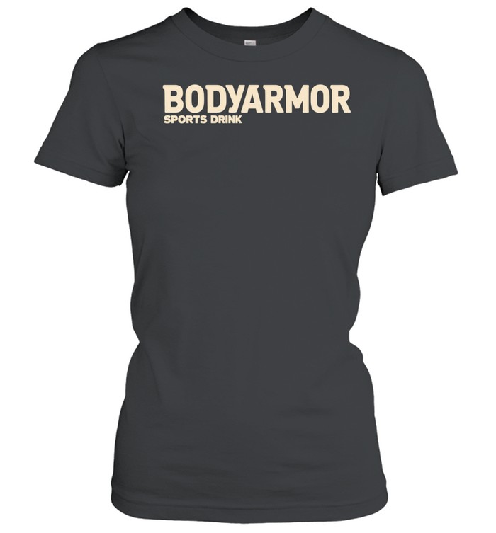 Bodyarmor sports drink Women T-Shirt