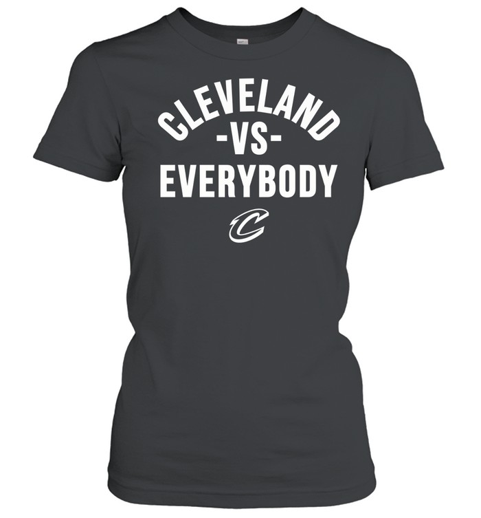 Cleveland Cavaliers Vs. Everybody Women T-Shirt