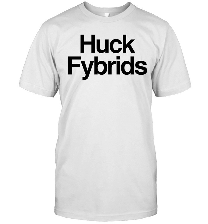 Huck Fybrids Unisex T-Shirt