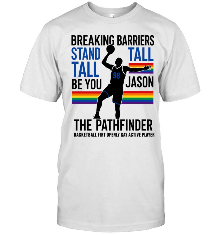 Jason 98 The Pathfinder Breaking Barriers Stand Tall Unisex T-Shirt