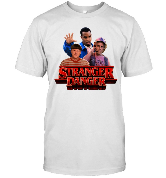 Jeffrey Epstein x Diddy Stranger Danger Stranger Things Unisex T-Shirt