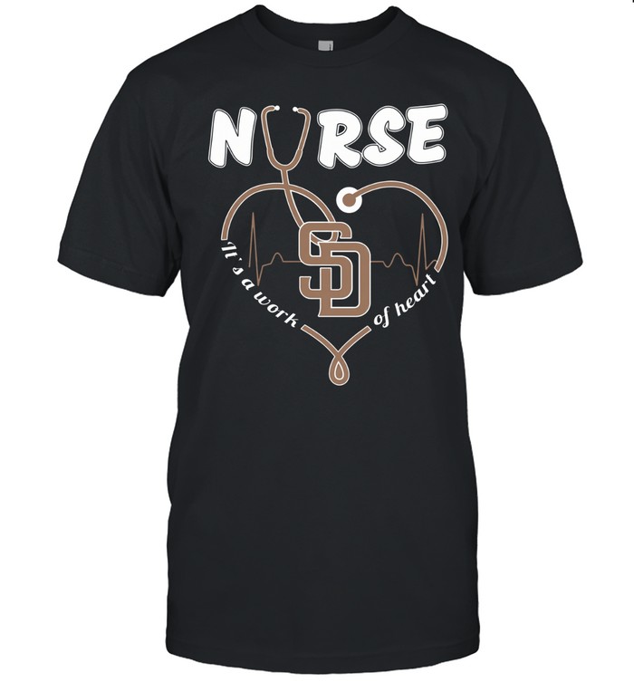 San Diego Padres nurse it’s a work of heart stethoscope shaped heart Unisex T-Shirt