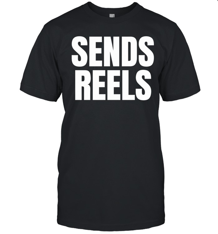 Sends Reels Unisex T-Shirt