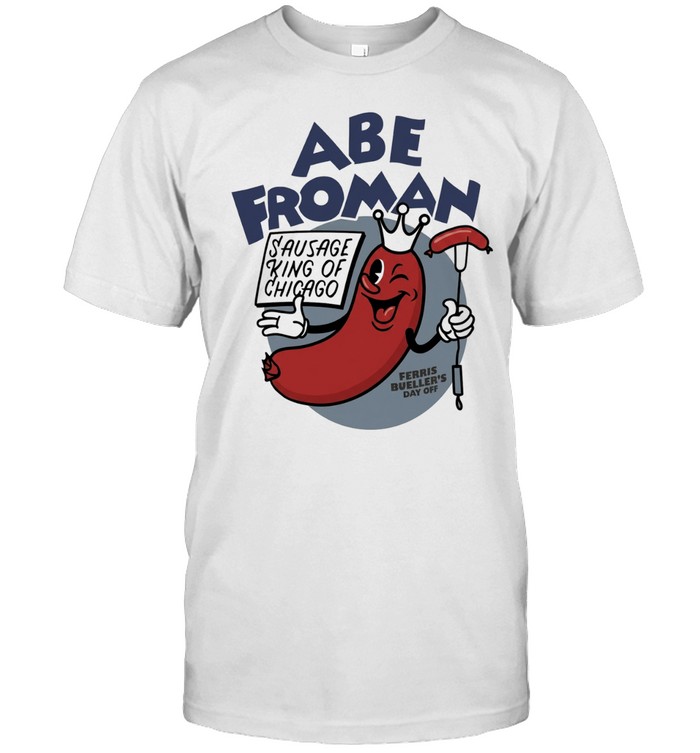 Abe Froman sausage king of Chicago vintage Unisex T-Shirt