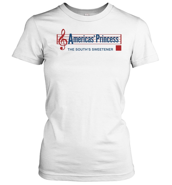 Americas Princess the souths sweetener Women T-Shirt