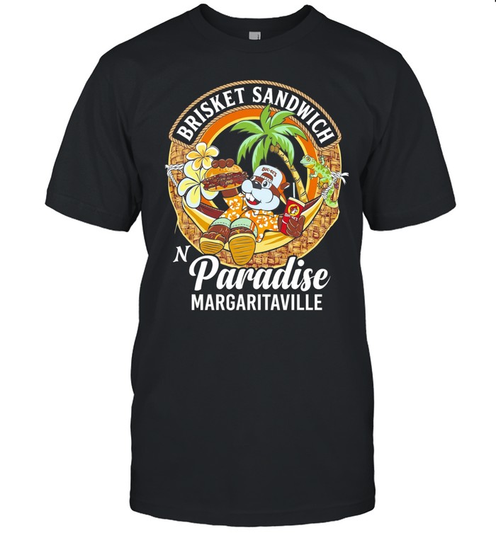 Brisket sandwich in paradise Margaritavilla Buc-ee’s Unisex T-Shirt