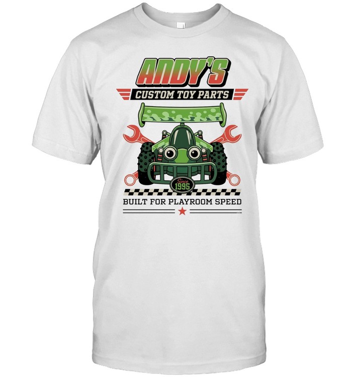 Built for playroom speed Andy’s Custom Toy Parts Unisex T-Shirt