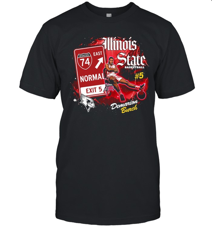 Demarion Burch Illinois State Basketball Interstate 74 Normal Exit 5 Unisex T-Shirt