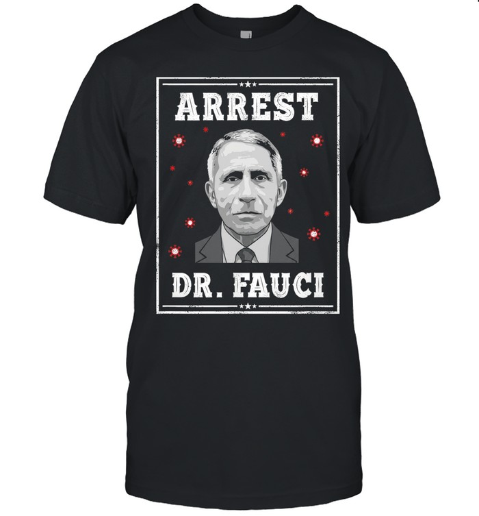 Dr Fauci arrest medical freedom anti lockdown political portrait Unisex T-Shirt