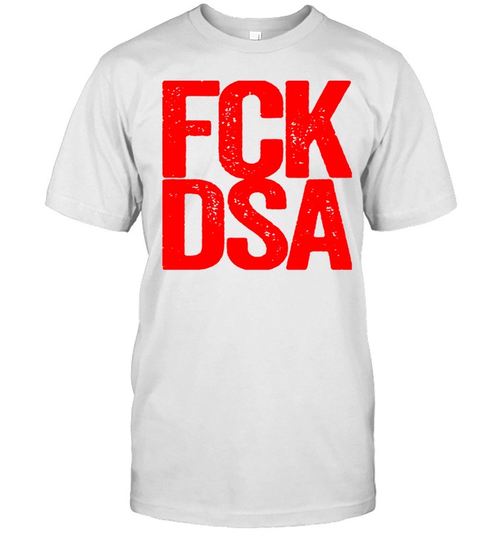 Fck Dsa logo Unisex T-Shirt