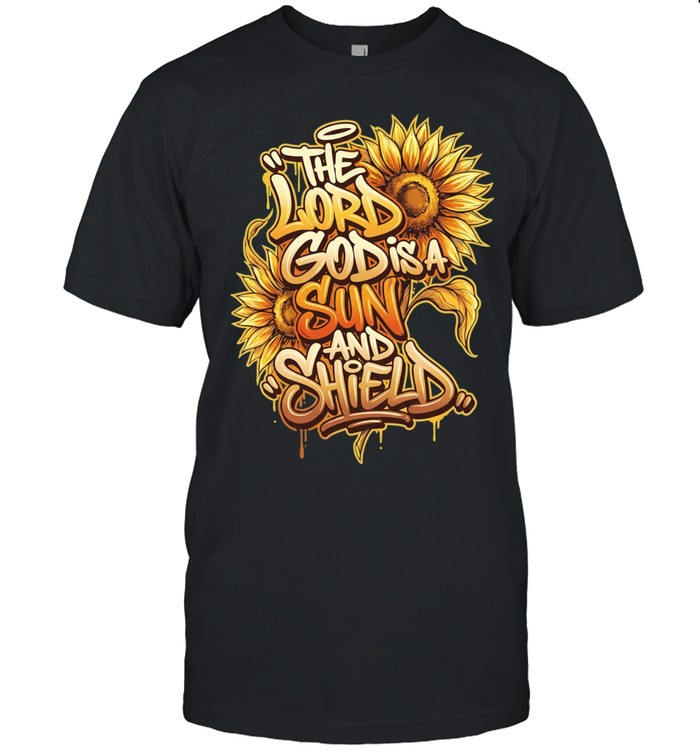 Flower the lord god is a sun and shield Unisex T-Shirt