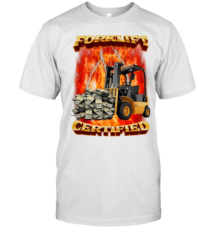 Forklift certified forklift carrying cash Unisex T-Shirt