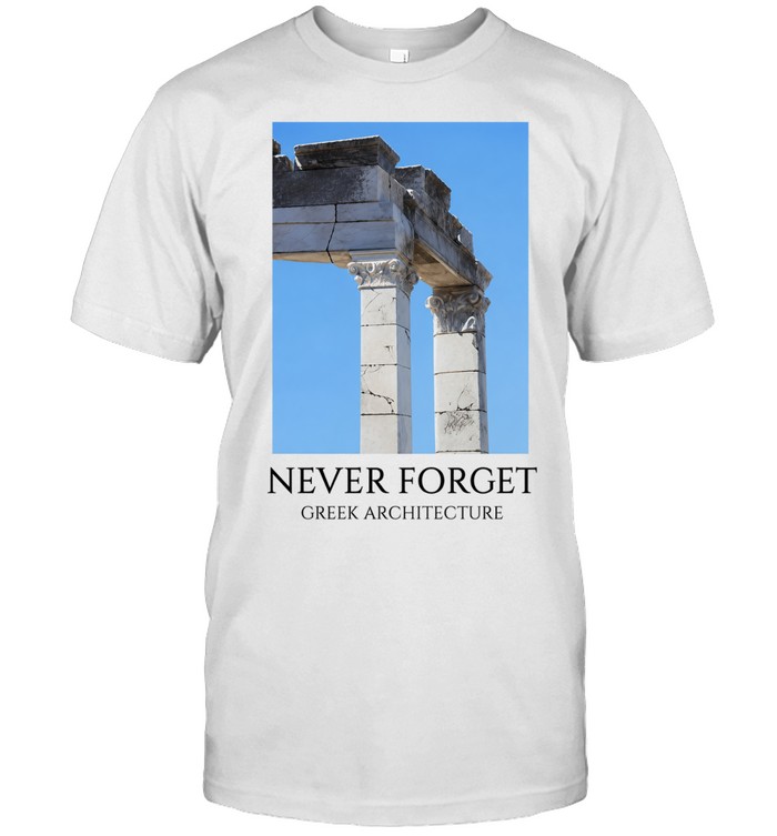Greek Architecture Never Forget September 11 attacks meme Unisex T-Shirt