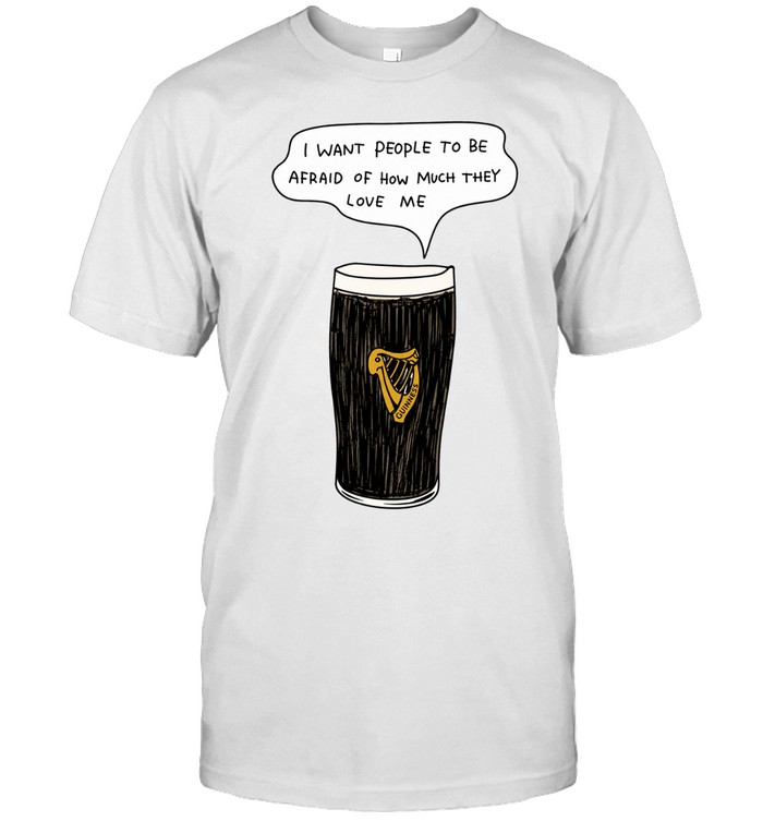 I Want People To Be Afraid Of How Much They Love Me Paint Unisex T-Shirt