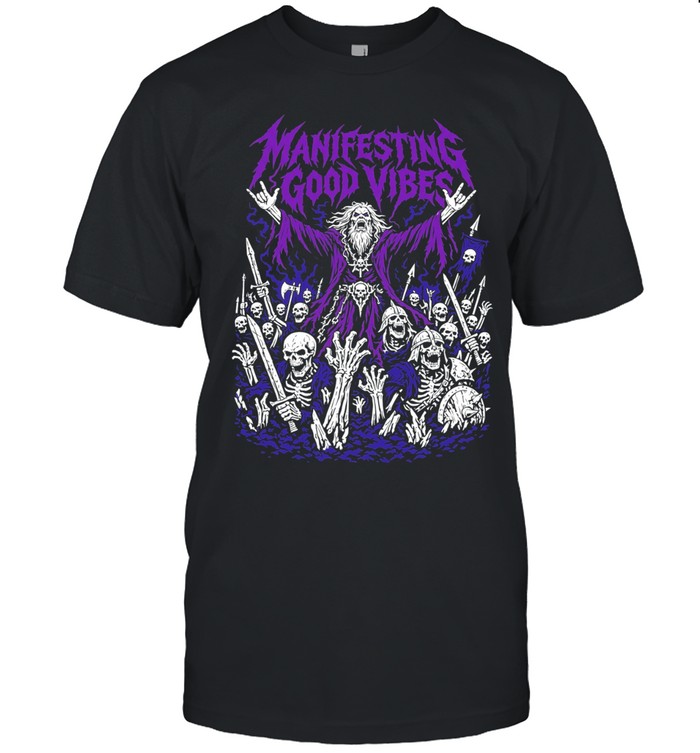 Manifesting Good Vibes Necromancer Skeleton Army Unisex T-Shirt