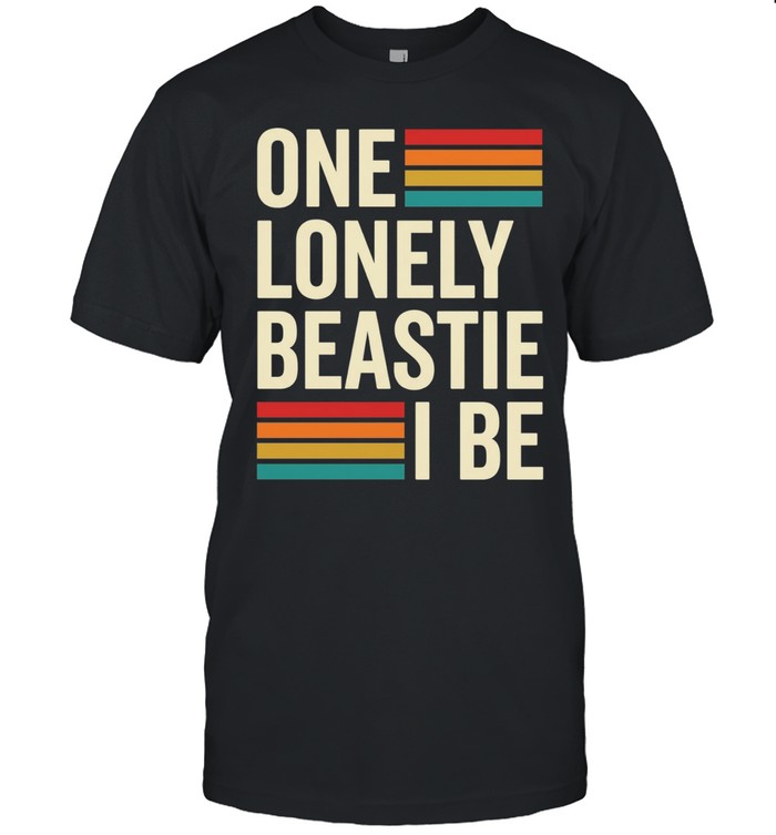 One lonely beastie I be retro stripe bold typography art Unisex T-Shirt