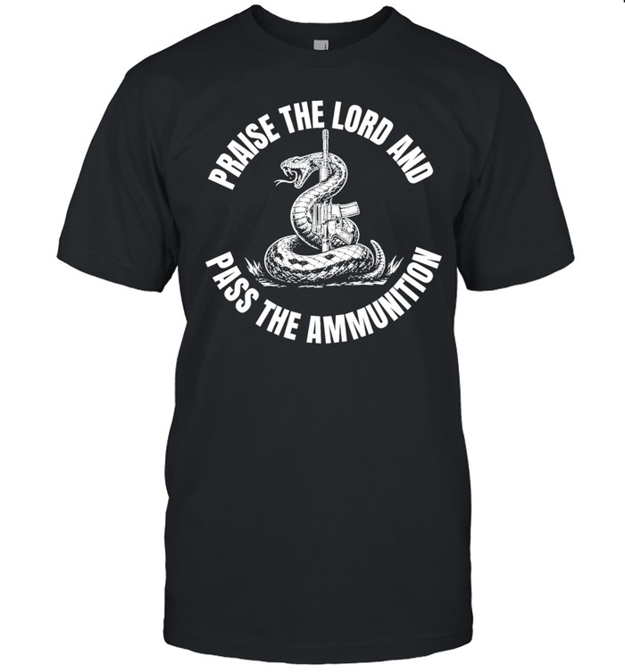 Praise The Lord and Pass The Ammunition Snake Unisex T-Shirt