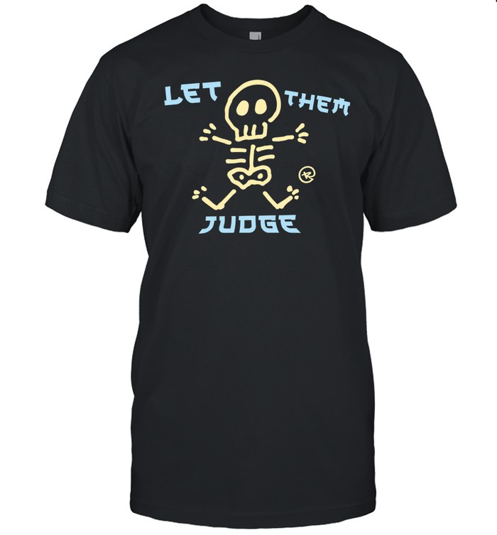 Skeleton let them judge thunder cartoon Unisex T-Shirt