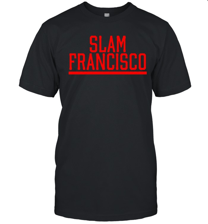 Slam Francisco San Francisco Giants Unisex T-Shirt