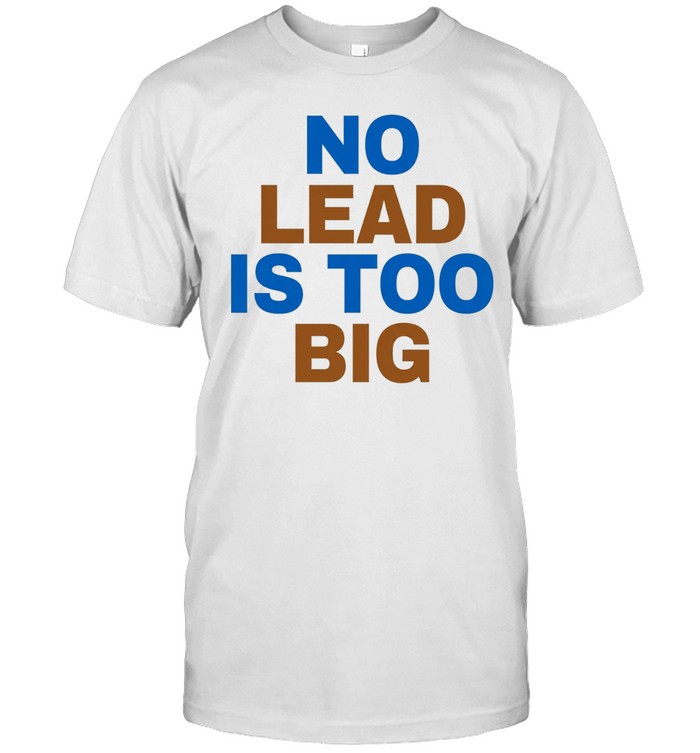 Tyler Murray No Lead Is Too Big Unisex T-Shirt