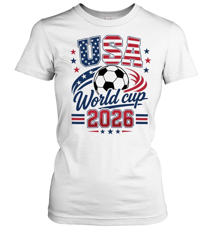 USA World cup 2026 soccer tournament sport Women T-Shirt