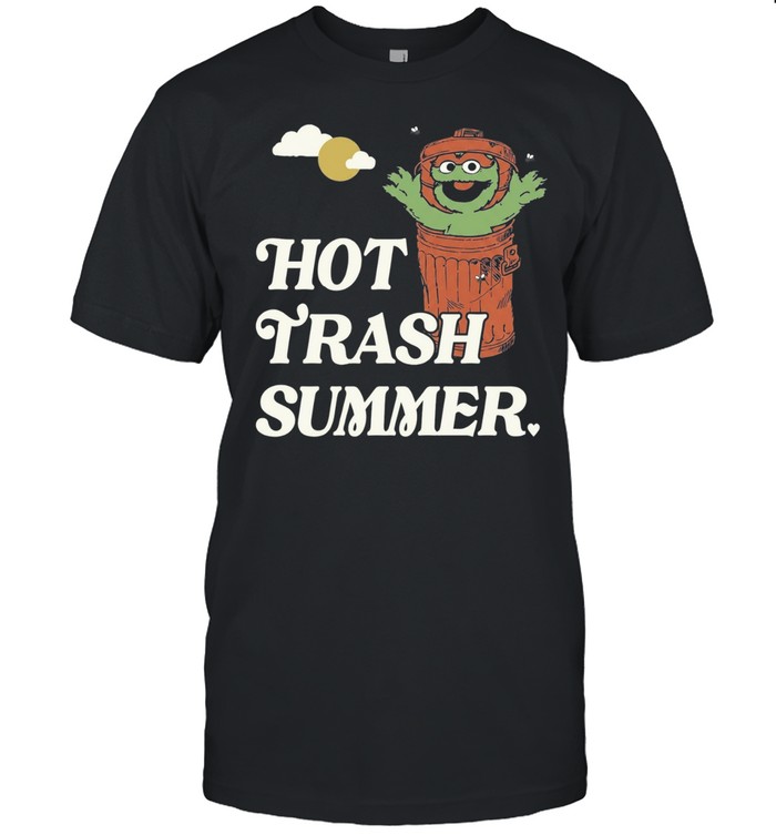 Vintage Oscar the Grouch Trash Can Hot Trash Summer Unisex T-Shirt