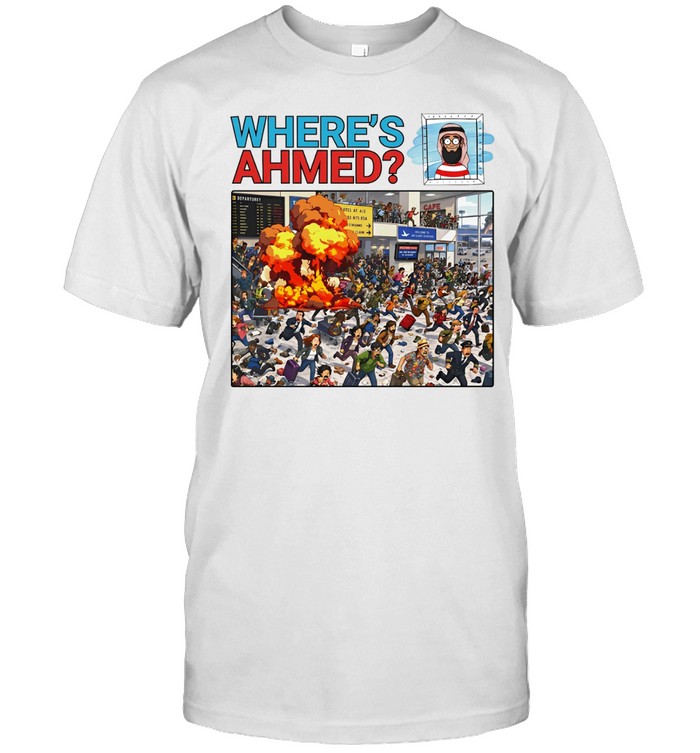 Where’s ahmed satire dark humor Unisex T-Shirt