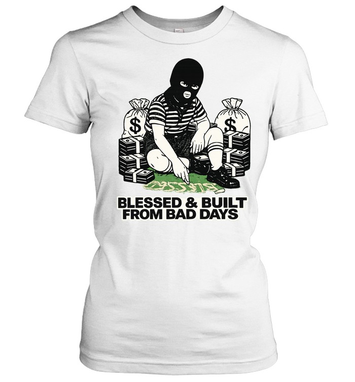 Blessed and Built from Bad Days Masked Boy Women T-Shirt